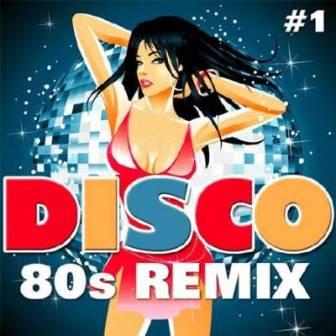Disco 80s - Remix /vol-1/ (2018) скачать через торрент