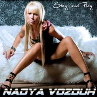 NADYA VOZDUH - /Stay & Play/ (2018) скачать торрент