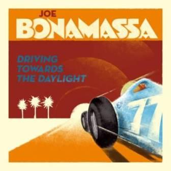 Joe Bonamassa # /driving towards the daylight/