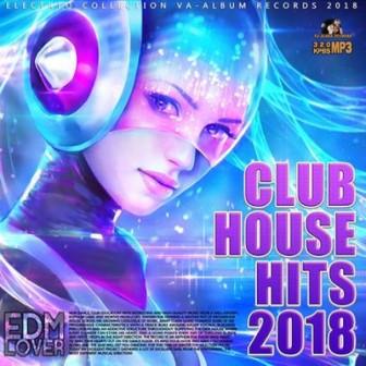 Club house hits/Клубные хиты/ (2018) скачать через торрент