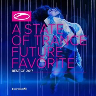 A State of Trance Future Favorite - Best of /2017/ (2018) скачать через торрент