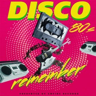 Remember DISCO- 80s