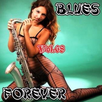 Blues Forever vol-68 (2018) скачать торрент