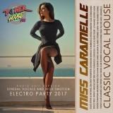 Miss Caramelle: Classic Vocal House