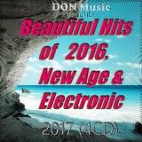 Beautiful Hits of 2016. New Age &amp; Electronic [4CD] (2017) Красивые хиты