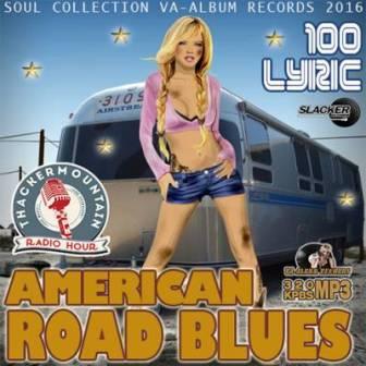 American Road Blues [дорожный блюз]