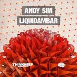 Andy Sim - Liquidambar