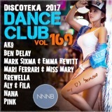 Дискотека 2017 Dance Club vol. 169 (2017) скачать через торрент