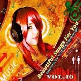 Beautiful Songs For You vol.10