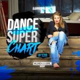 LUXEmusic - Dance Super Chart vol.128 (2018) скачать через торрент