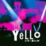 Yello - Live In Berlin [2CD]