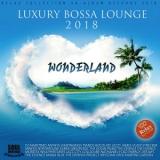 Luxury Bossa Lounge (2018) скачать через торрент