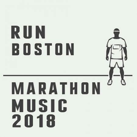 Run Boston Marathon Music 2018 (2018) скачать торрент