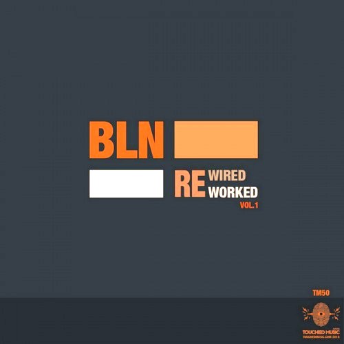 BLN - Reworked Rewired vol.1 (2018) скачать через торрент