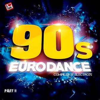 90's Eurodance Part II (Compiled by electro75)