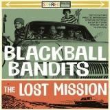 Blackball Bandits - The Lost Mission (2018) скачать через торрент
