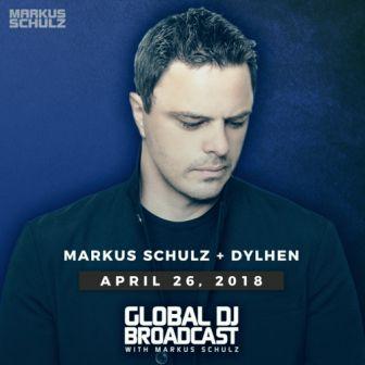 Markus Schulz - Global DJ Broadcast: Dylhen Guest Mix [26.04]
