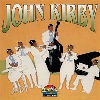 John Kirby - Giants Of Jazz (2018) скачать через торрент