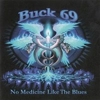 Buck69 - No Medicine Like The Blues (2018) скачать через торрент