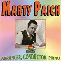 Marty Paich - Arranger, Conductor, Piano