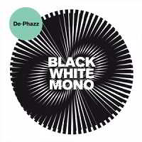 De-Phazz - Black White Mono (2018) скачать через торрент