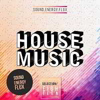 House Music Selection 18