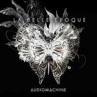 Audiomachine - La Belle Epoque (2018) скачать через торрент