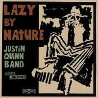 Justin Quinn Band - Lazy By Nature (2018) скачать через торрент