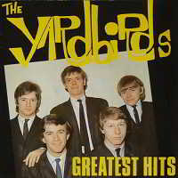 The Yardbirds - Greatest Hits (2018) скачать торрент