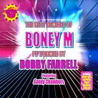 Bobby Farrell Featuring Sandy Chambers - Boney M Remix (2018) скачать через торрент