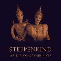 Steppenkind - Walk Along Your River (2018) скачать через торрент