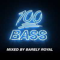 100% Bass - Mixed By Barely Royal (2018) скачать через торрент
