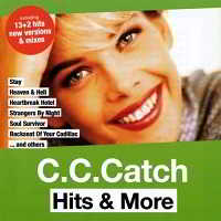 C.C. Catch - Hits &amp; More