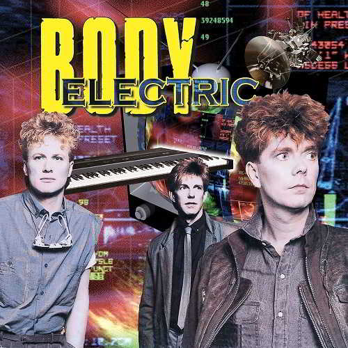 Body Electric - Body Electric [Reissue ] (2018) скачать через торрент