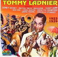 Tommy Ladnier - 1923-1939
