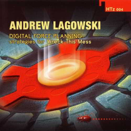 Andrew Lagowski - Digital Force Planning: Strategies For Wreck This Mess (2018) скачать через торрент