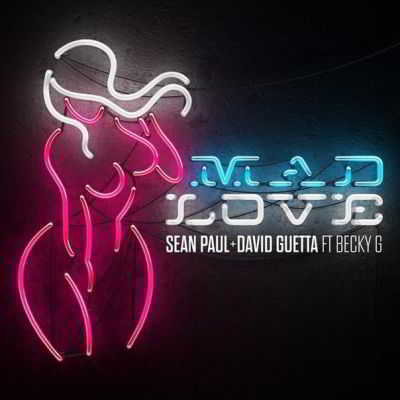 Sean Paul feat. Becky G David Guetta - Mad Love [Клип]