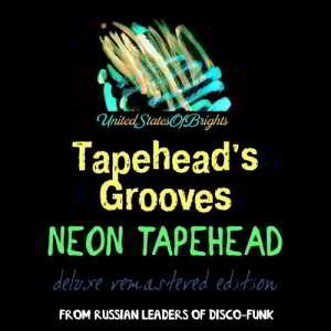 Neon Tapehead - Tapehead's Grooves [UnitedStatesOfBrights] (2018) скачать торрент