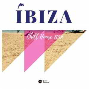 Ibiza Chill House 2018 (2018) скачать через торрент