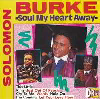 Solomon Burke - Soul My Heart Away