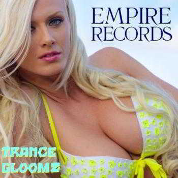Empire Records - Trancegloom 2 (2018) скачать торрент