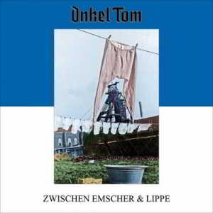 Onkel Tom (Sodom) - Zwischen Emscher & Lippe (2018) скачать через торрент