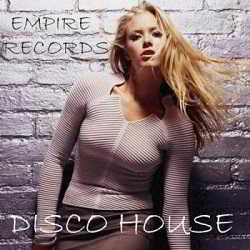 Empire Records - Disco House