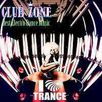 I'm Love Trance [Compiled And Mixed By Club Zone]