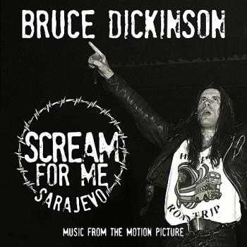 Bruce Dickinson - Scream for Me Sarajevo (2018) скачать через торрент