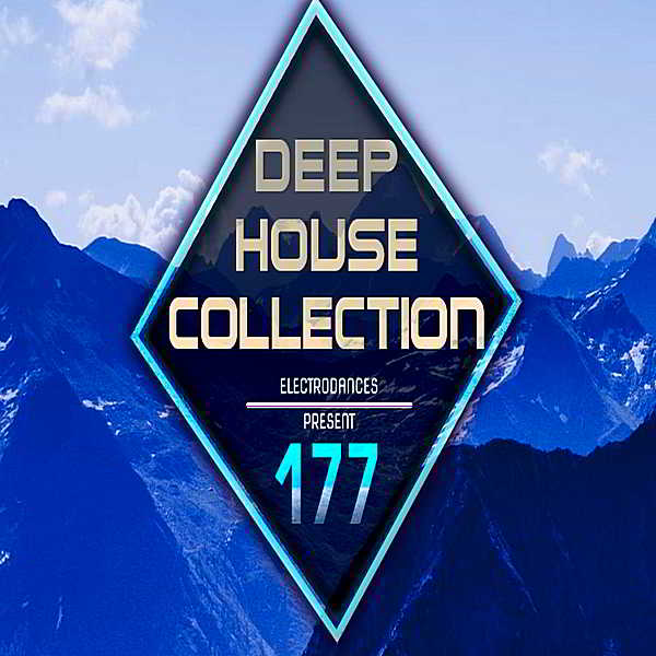 Deep House mp3 Collection Vol.177