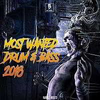 Most Wanted Drum & Bass 2018 (2018) скачать торрент