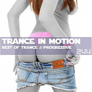 Trance In Motion Vol.244 [Full Version] (2018) скачать через торрент
