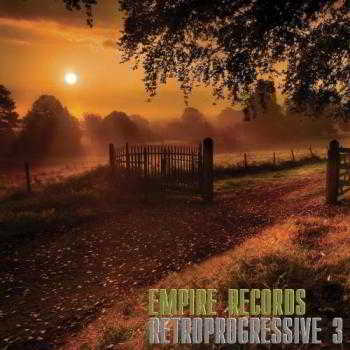 Empire Records - Retroprogressive 3 (2018) скачать торрент