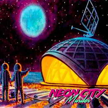 Neon City Murder - This Is Space (2018) скачать через торрент